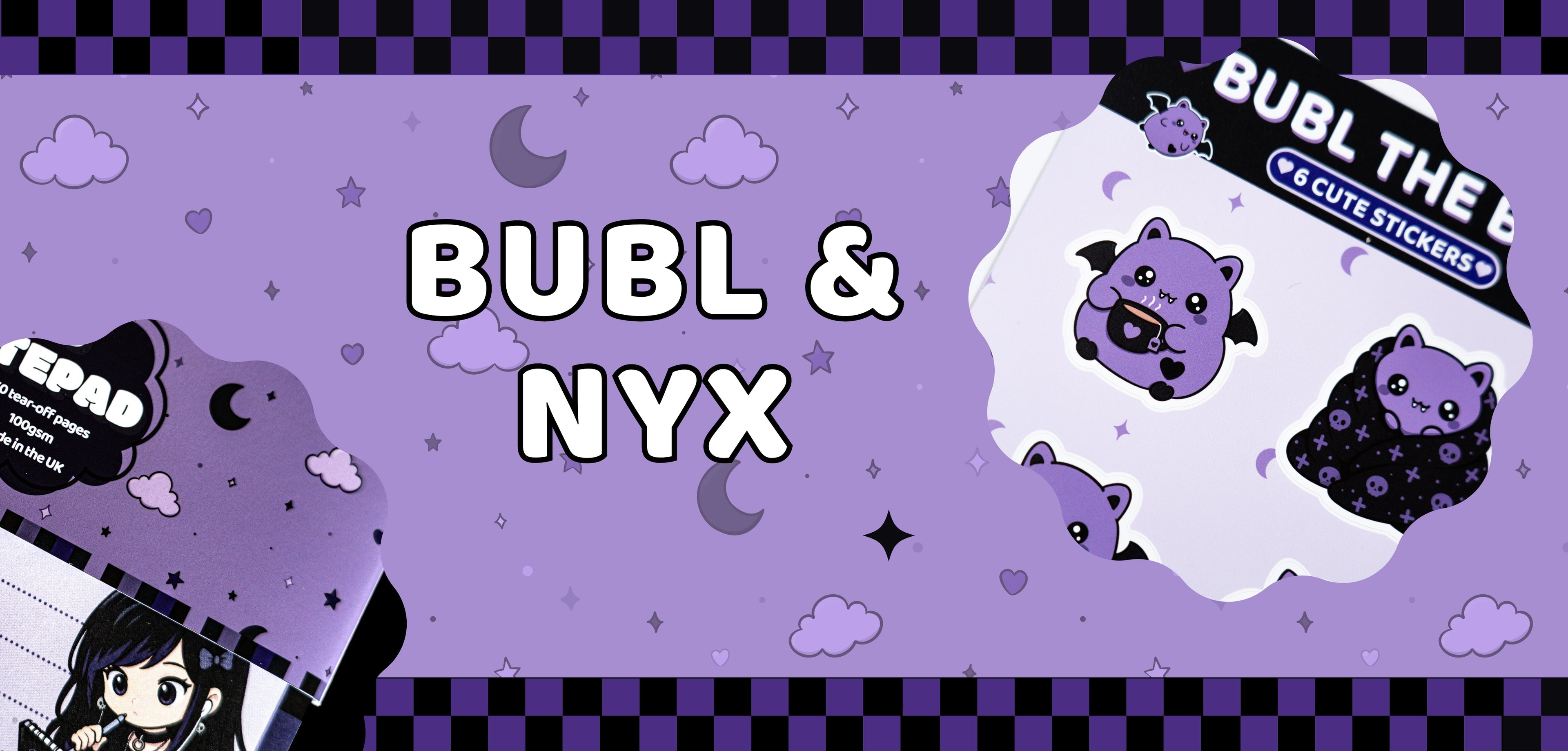 Bubl & Nyx