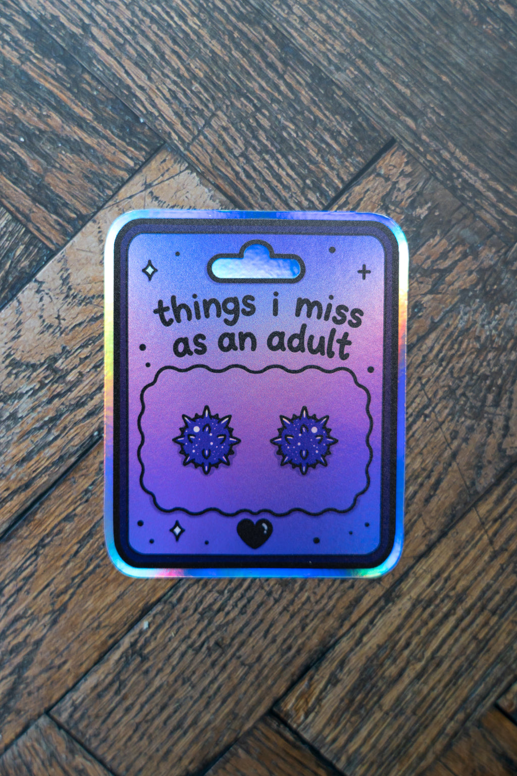 Things I Miss As An Adult Sticker | 2000s Nostalgia Holographic Decal