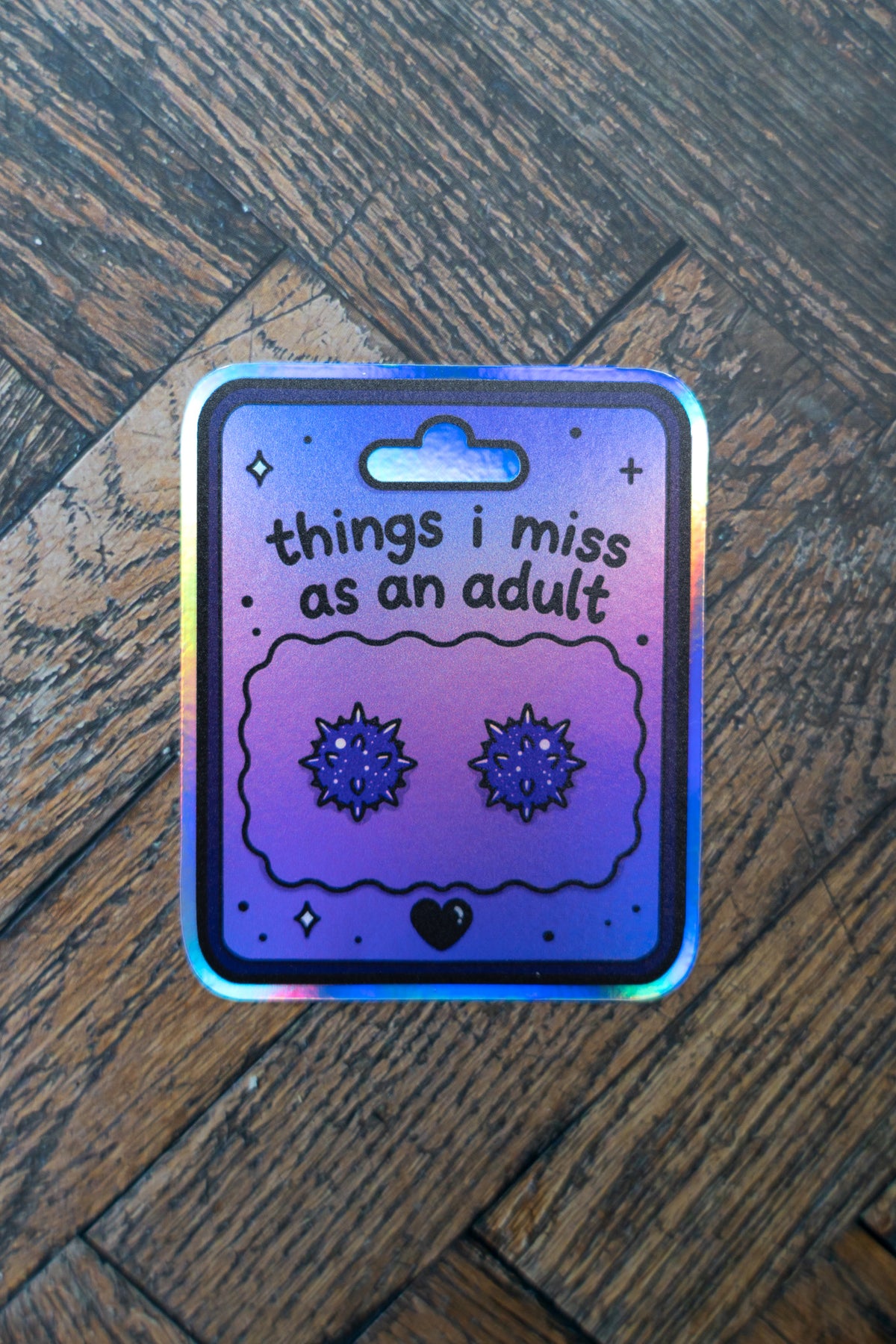 Things I Miss As An Adult Sticker | 2000s Nostalgia Holographic Decal