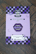 Blegh Metal Pin Badge | Heavy Metalcore Goth Enamel Lapel Pin - Vix and Ink