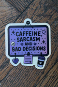 Caffeine Sarcasm & Bad Decisions Sticker | Matte Holographic Goth Decal - Vix and Ink