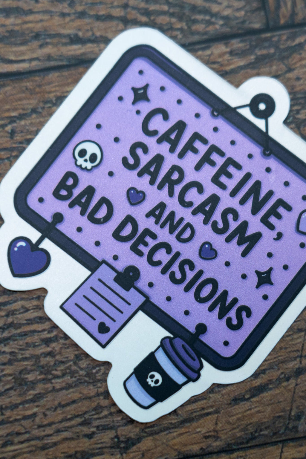 Caffeine Sarcasm & Bad Decisions Sticker | Matte Holographic Goth Decal - Vix and Ink