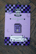 Dead Inside But Still Organised Pin Badge | Goth Notebook Enamel Lapel Pin - Vix and Ink