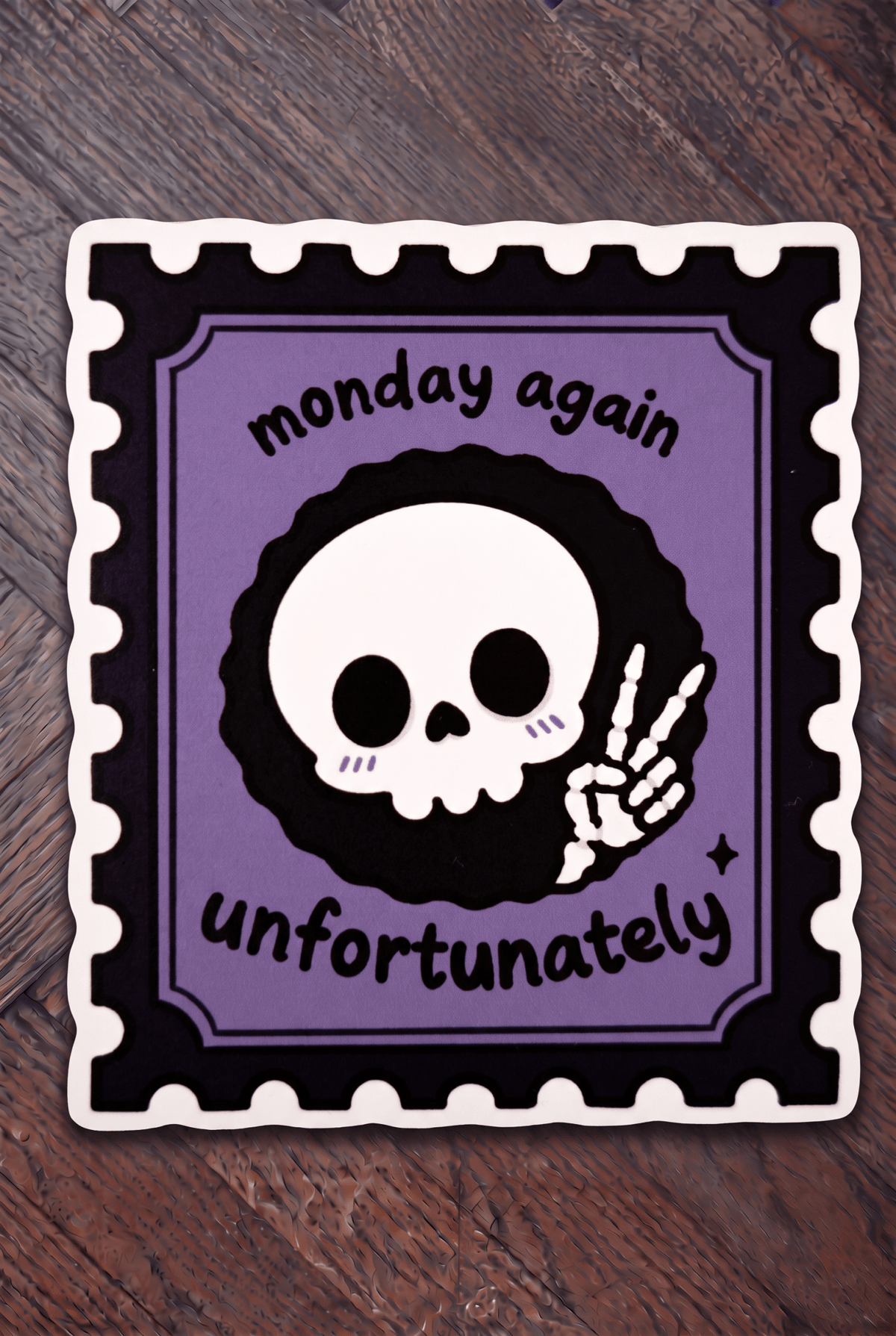 Monday Again Unfortunately Stamp Die Cut Sticker | Cute Goth Vinyl Sticker Laptop Decal - Vix and Ink