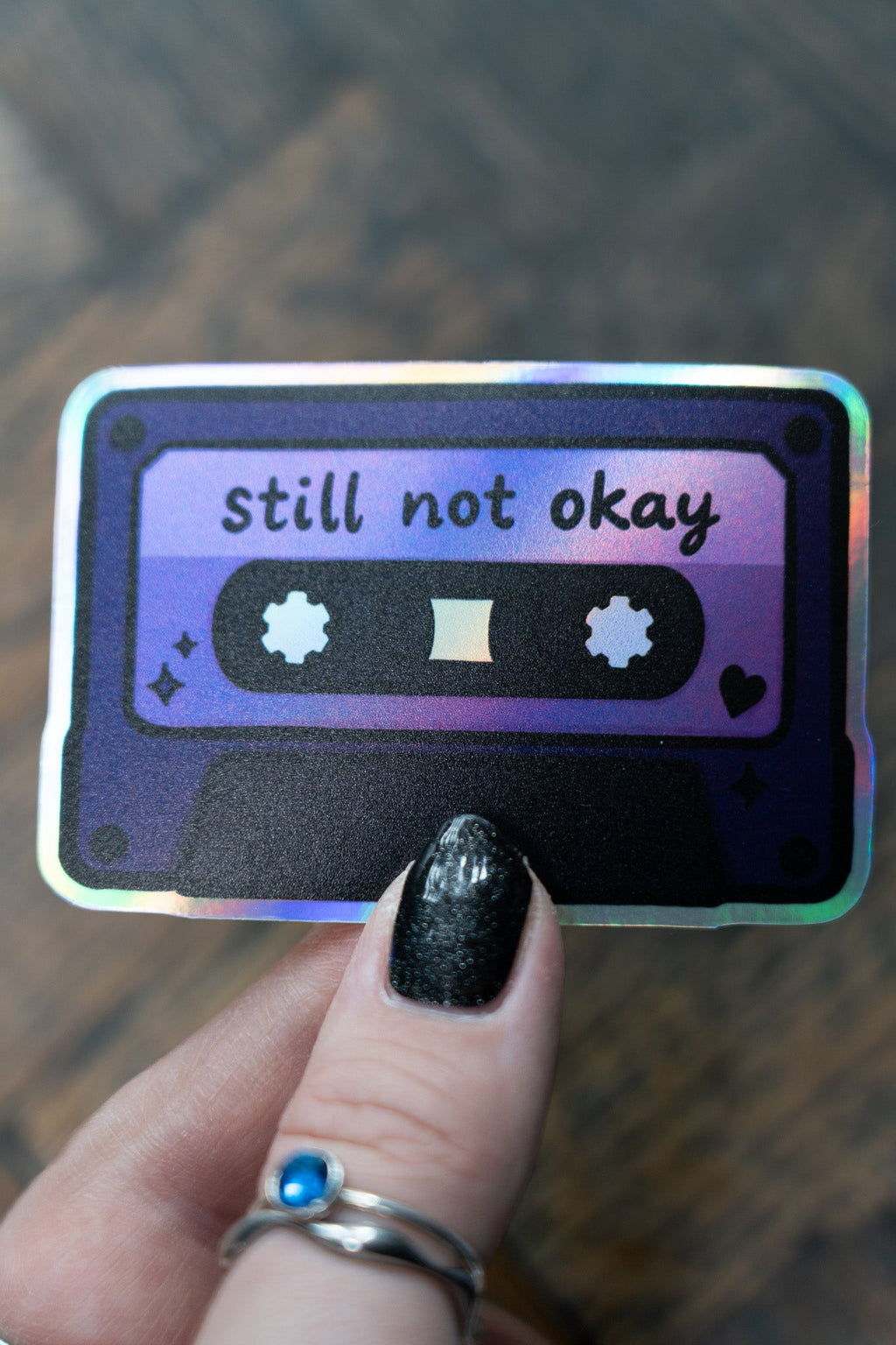 Still Not Okay Cassette Sticker | Emo Mixed Texture Holographic Laptop Decal - Vix and Ink
