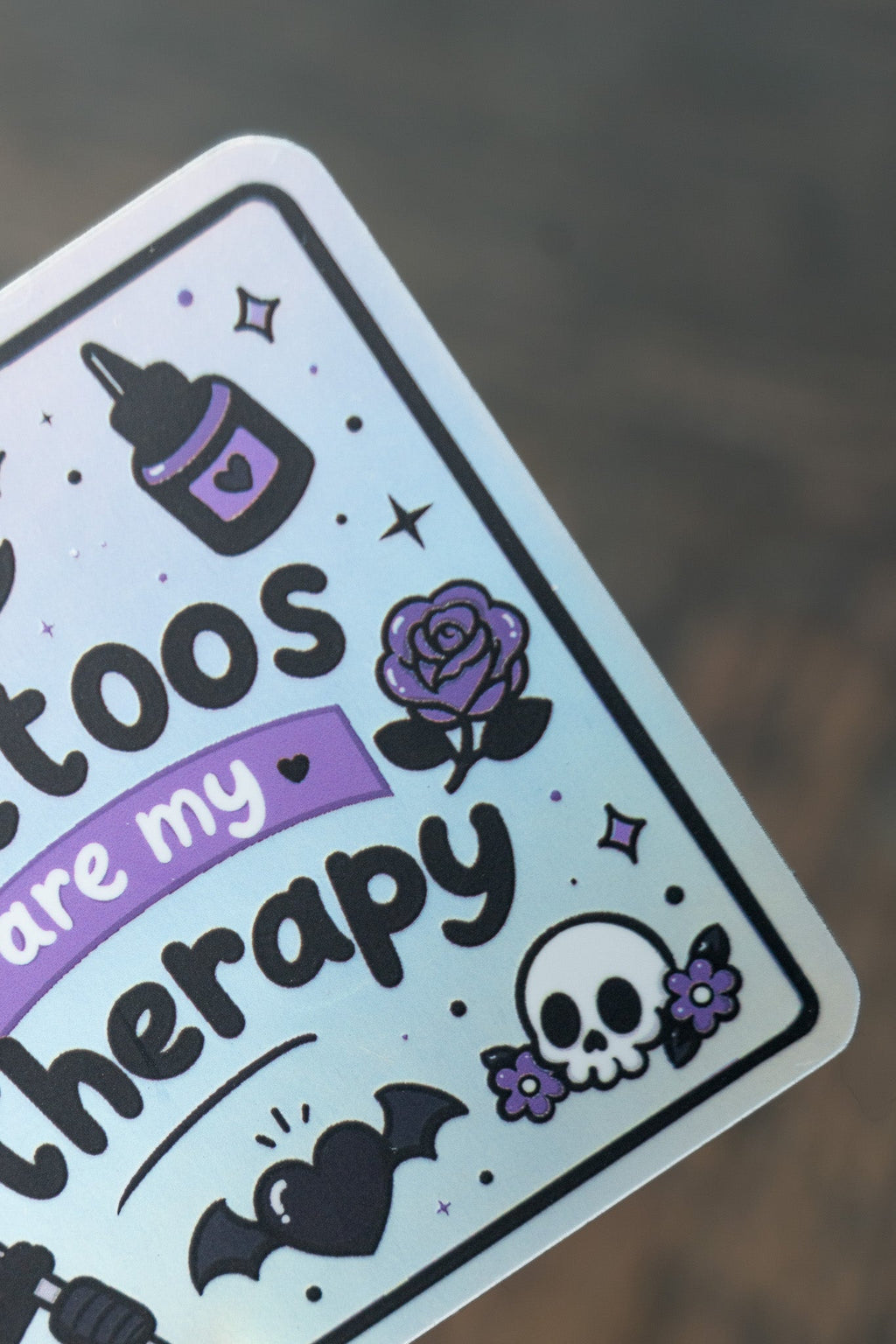 Tattoos Are My Therapy Sticker | Goth Ink Lover Matte Holographic Kindle Decal - Vix and Ink